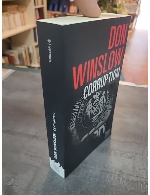 Corruption - Version Collector par Don Winslow - Grand roman noir sur la police ripou de New York
