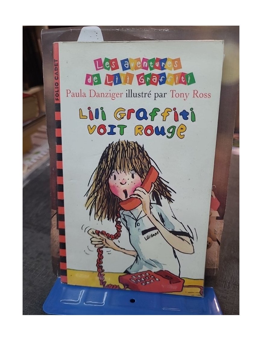 Lili Graffiti Voit Rouge (Tome 6) par Paula Danziger - Folio Cadet Jeunesse