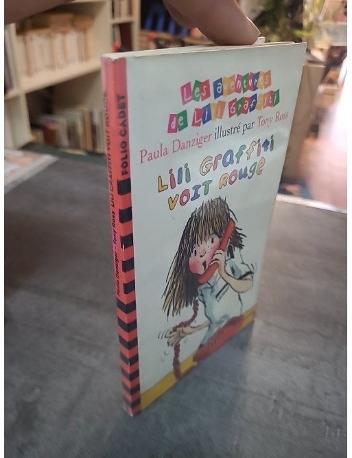 Lili Graffiti Voit Rouge (Tome 6) par Paula Danziger - Folio Cadet Jeunesse
