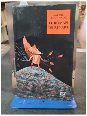Le roman de Renart (Contes du Moyen Âge) par Karine Tournade - Lire c'est partir