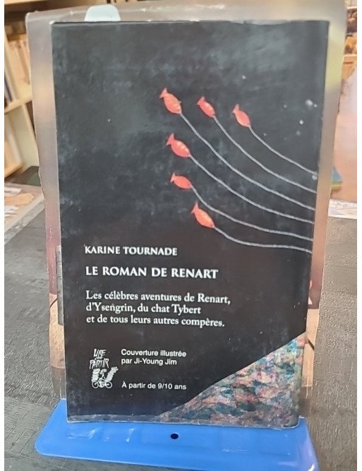 Le roman de Renart (Contes du Moyen Âge) par Karine Tournade - Lire c'est partir
