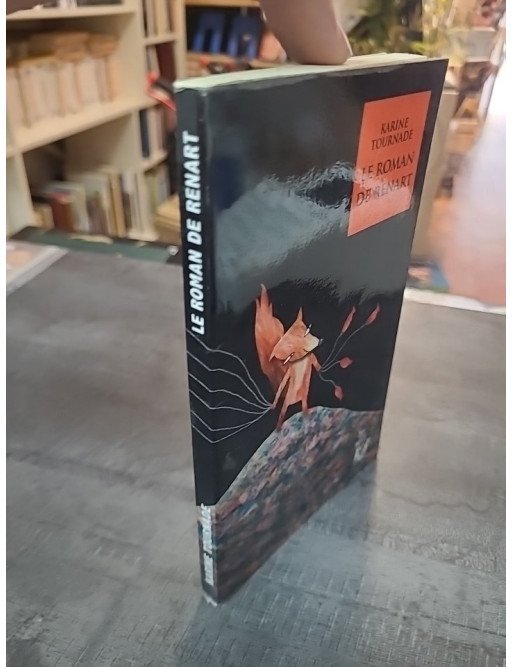 Le roman de Renart (Contes du Moyen Âge) par Karine Tournade - Lire c'est partir