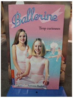 Ballerine, tome 11 - Trop curieuses par Antonia Barber - Pocket Jeunesse