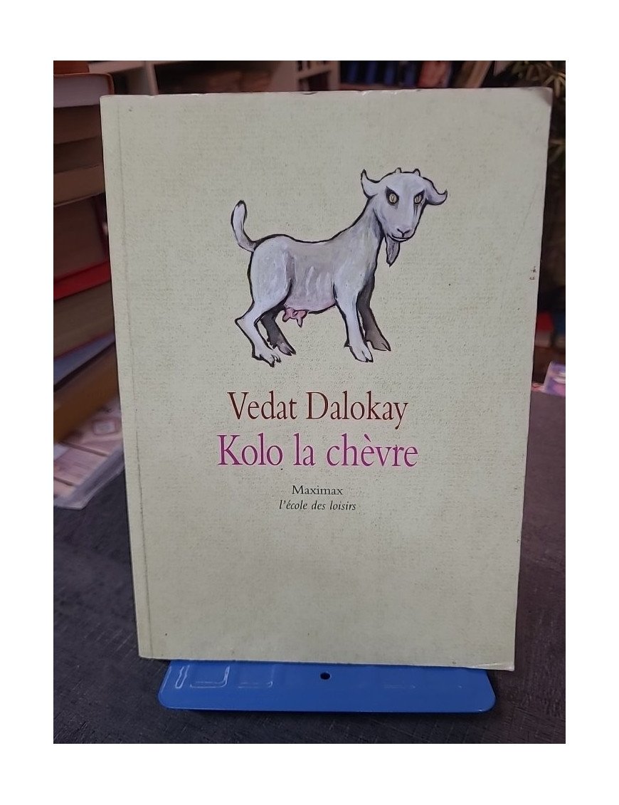 Kolo, la chèvre de Vedat Dalokay et Alfred Depeyrat