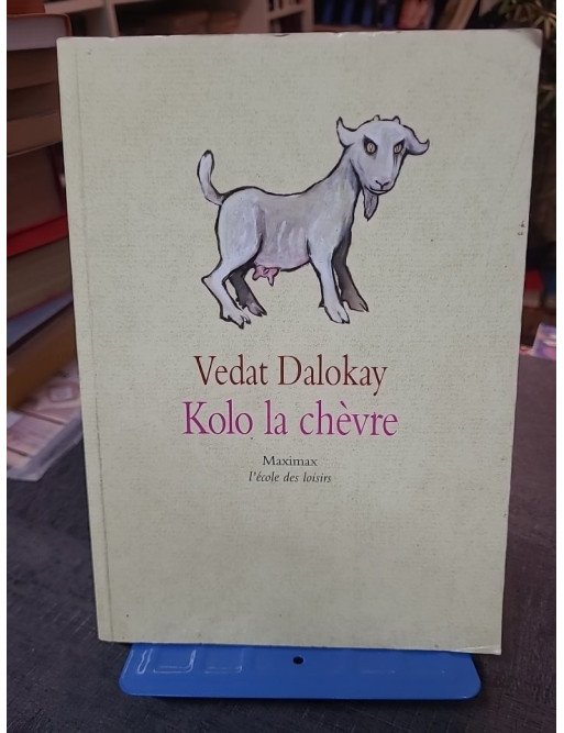 Kolo, la chèvre de Vedat Dalokay et Alfred Depeyrat