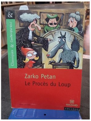 Le Procès Du Loup de Zarko Petan - Pièce de théâtre jeunesse sur Le Petit Chaperon rouge