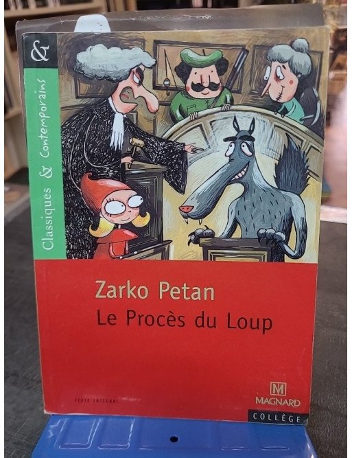 Le Procès Du Loup de Zarko Petan - Pièce de théâtre jeunesse sur Le Petit Chaperon rouge