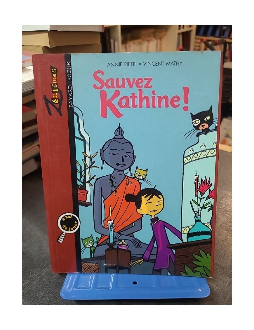 Sauvez Kathine ! n°1 - Livre-jeu mystère par Annie Pietri pour jeunes lecteurs