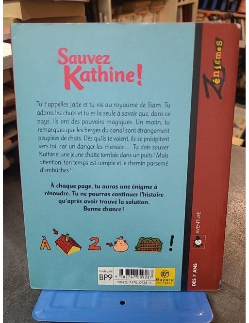 Sauvez Kathine ! n°1 - Livre-jeu mystère par Annie Pietri pour jeunes lecteurs
