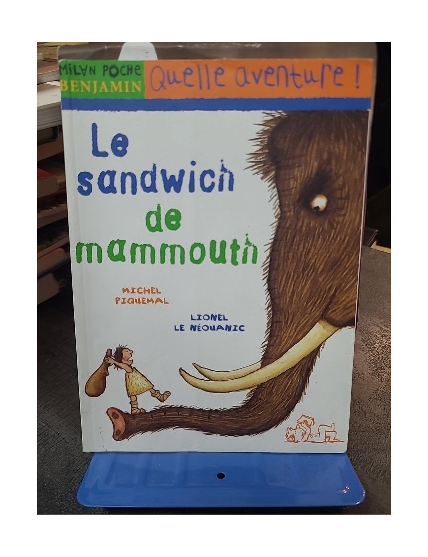 Le Sandwich de Mammouth - Récit pour lecteurs en herbe par Michel Piquemal