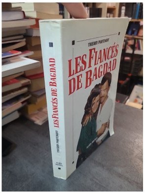 Les fiancés de Bagdad (Broché, 1991) par Parfenoff