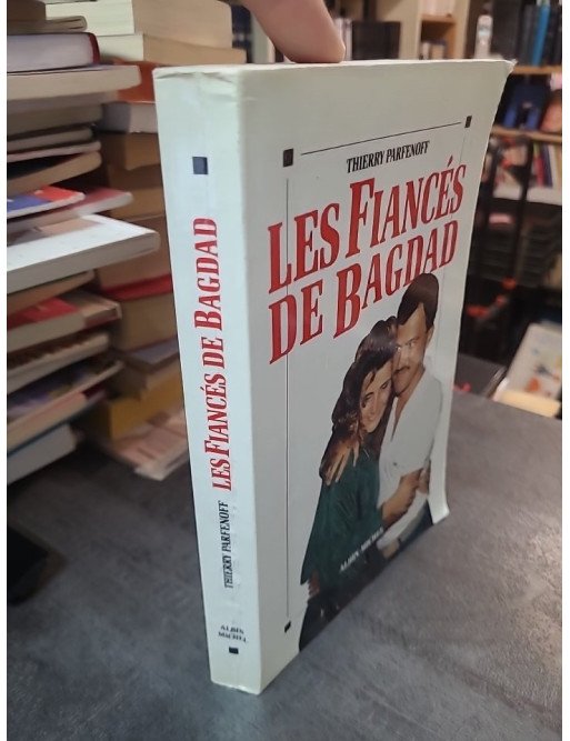 Les fiancés de Bagdad (Broché, 1991) par Parfenoff