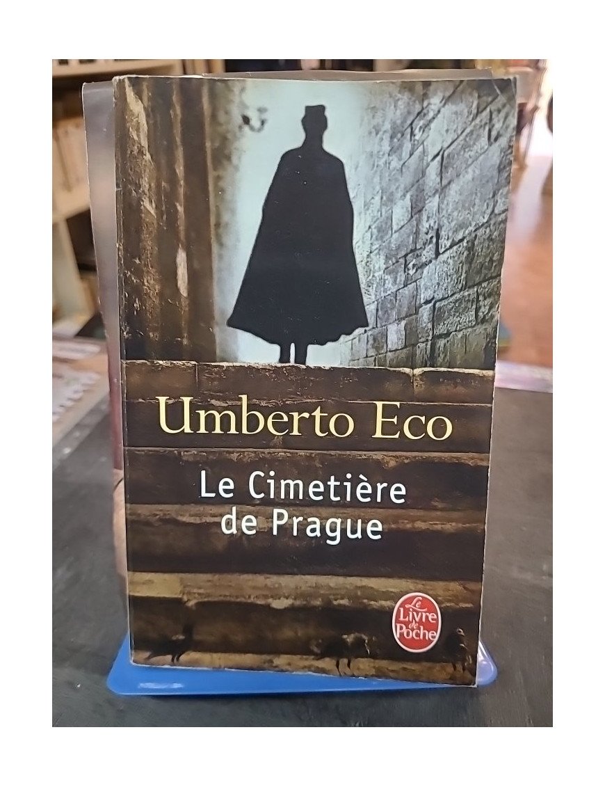 Le Cimetière de Prague (Il cimitero di Praga) - Roman historique et conspiration par Umberto Eco