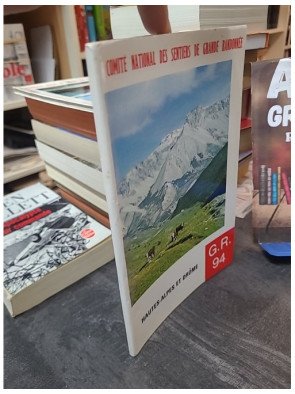 Topo-Guide HAUTES ALPES ET DROME - FFRandonnée (1976)