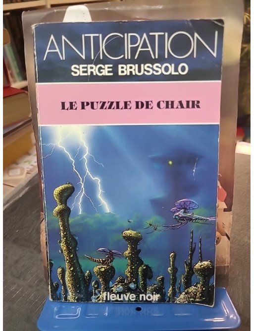 Le Puzzle de chair - Classique de Science-Fiction par Serge Brussolo (Fleuve Noir)