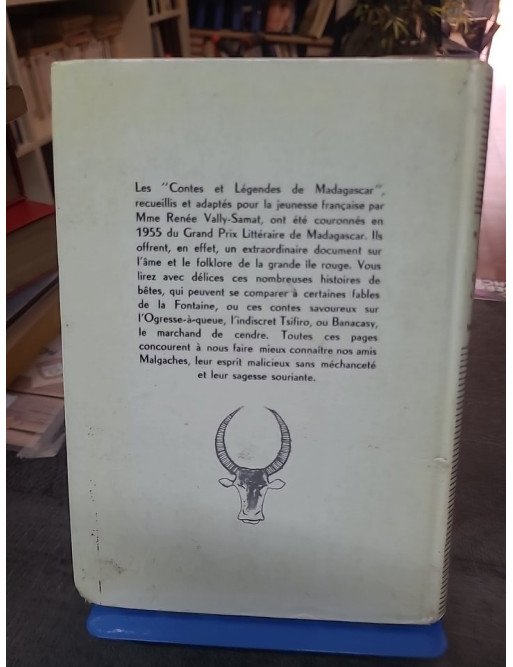 Contes et Légendes de Madagascar : Récits Malgaches Illustrés par Renée Vally-Samat