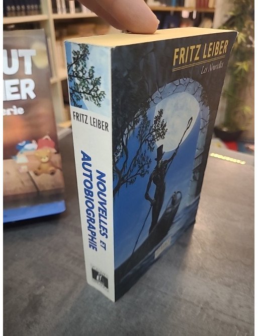 Les Nouvelles et l'Autobiographie de Fritz Leiber : Le Maître de la Science-Fiction et Fantasy (666 pages)