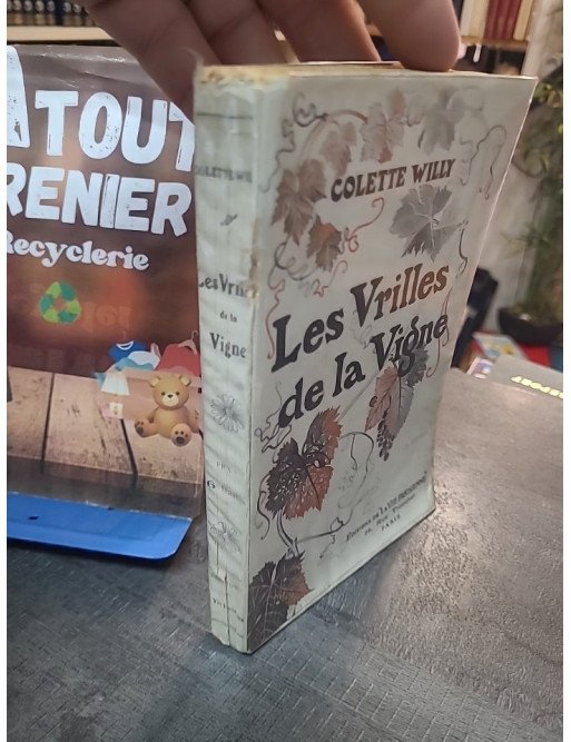 Les Vrilles de la vigne - Recueil de Colette (1908) : un classique de la littérature française