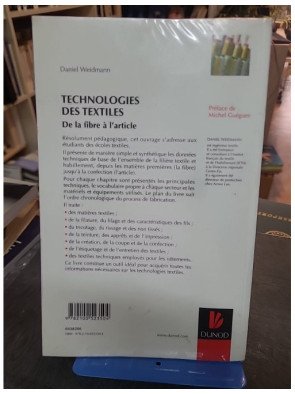 Technologies des Textiles : De la Fibre à l'Article - Guide Technique par Daniel Weidmann