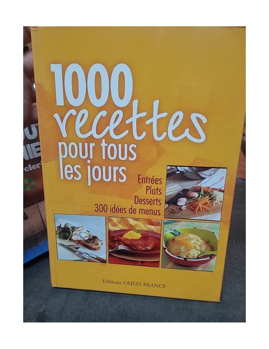 1000 Recettes pour Tous les Jours : Cuisine Facile et Saisonnière par Mariel