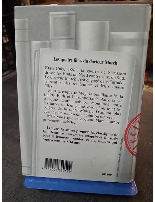 Les quatres filles du docteur March : le classique jeunesse de Louise May Alcott (Adapté par Rémi Simon)
