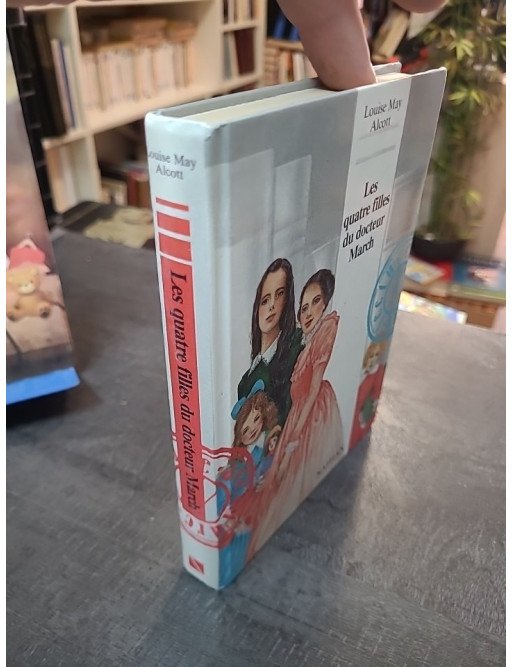 Les quatres filles du docteur March : le classique jeunesse de Louise May Alcott (Adapté par Rémi Simon)