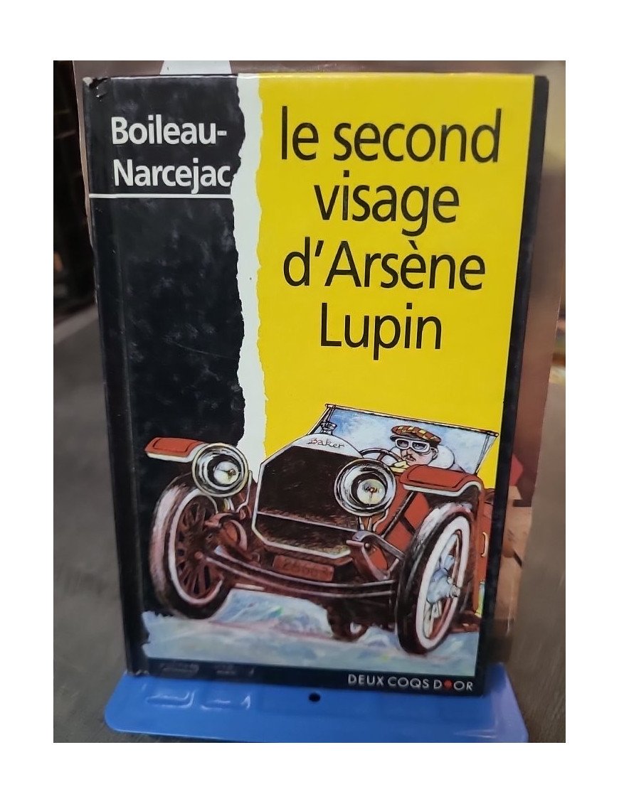 Le second visage d'Arsène Lupin : un roman policier fantastique par Boileau-Narcejac