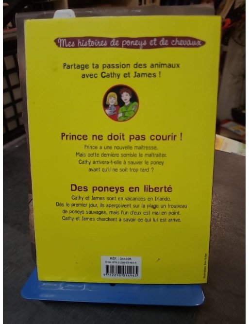 Des poneys en liberté et Prince ne doit pas courir: 2 histoires pour les amoureux des animaux par Lucy Daniels