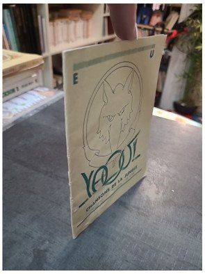 Yaou ! Chansons de la jungle : Recueil de chants et danses scouts louveteaux des Éclaireurs unionistes de France (1930)