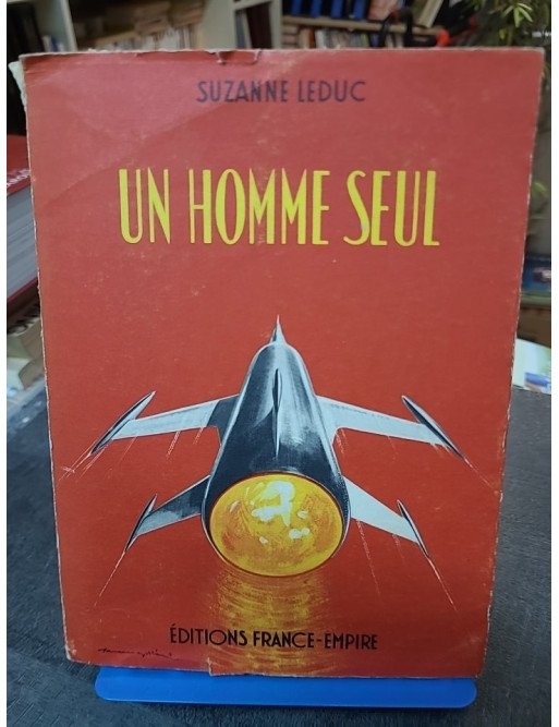 Un Homme Seul - Biographie de l'ingénieur aéronautique René Leduc par Suzanna Leduc