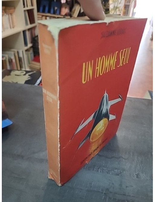 Un Homme Seul - Biographie de l'ingénieur aéronautique René Leduc par Suzanna Leduc