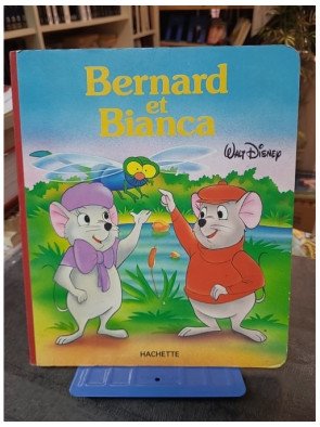 Bernard et Bianca : L'Aventure du Classique Disney par Walt Disney