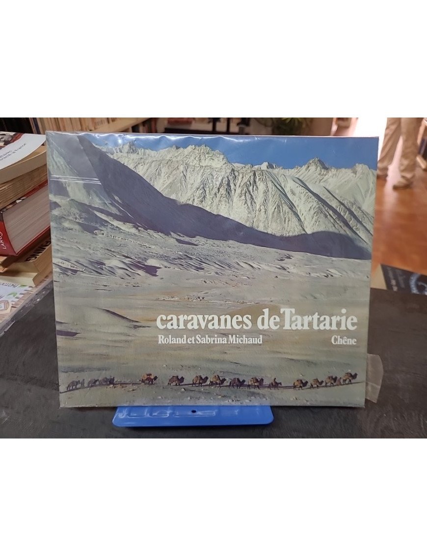 Caravanes de Tartarie : Un Témoignage Photographique des Voyageurs Roland et Sabrina Michaud