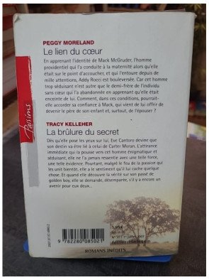 Le Lien du Coeur - Brulure du Secret par P. Moreland & T. Kelleher - Double Roman Sentimental Harlequin