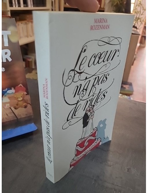 Le coeur n'a pas de rides - Histoires d'amour après 70 ans par Marina Rozenman - Témoignages