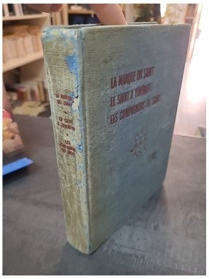 Les 3 Saints (La Marque du Saint, Le Saint à Ténériffe, Les Compagnons du Saint) par Leslie Charteris