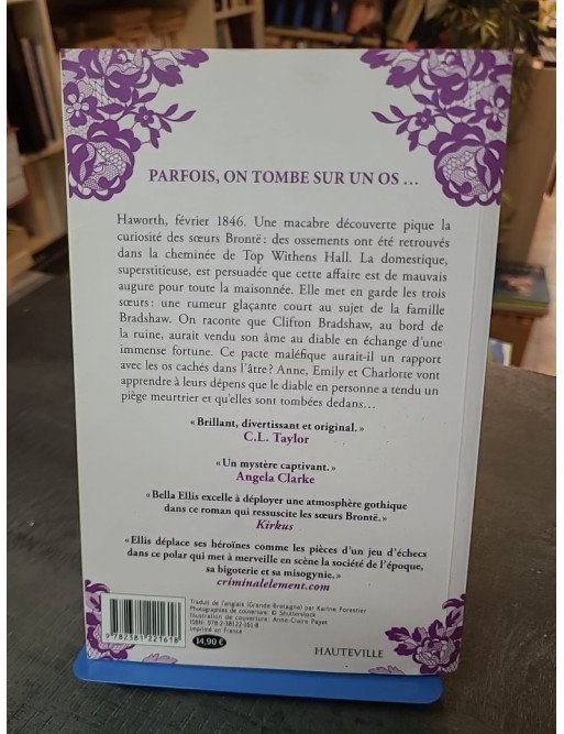 Une Enquête Des Sœurs Brontë, Tome 2 : Les Os Du Diable - Thriller Gothique de Bella Ellis