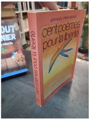 Cent poèmes pour la liberté : Un recueil poignant d'Amnesty International