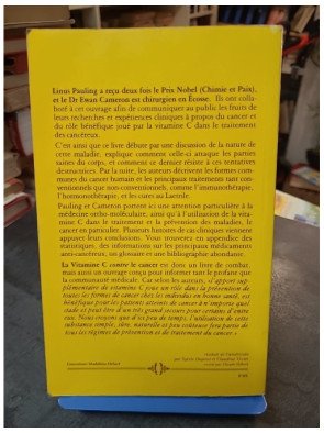 La vitamine C contre le cancer : Les recherches de Linus Pauling et du Dr Ewan Cameron