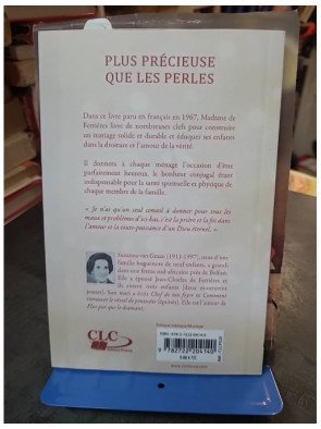 Plus précieuse que les perles - Pour nos chères épouses, le bonheur conjugal - Suzanna de Ferrières