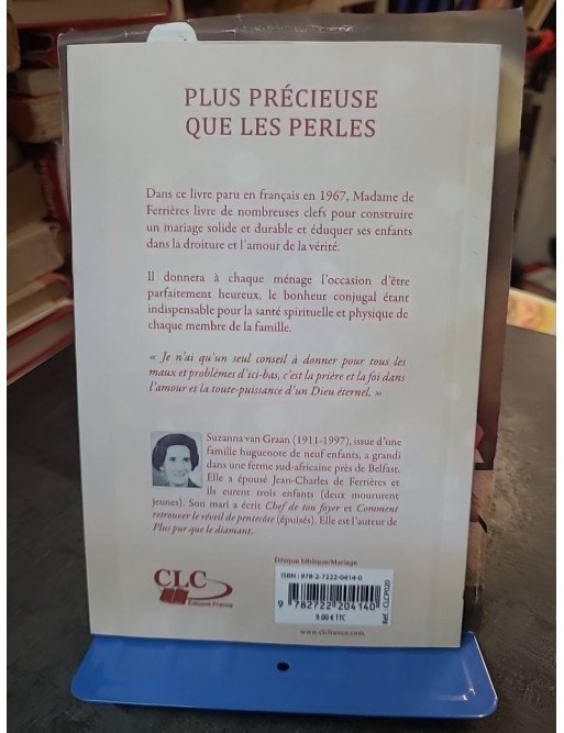 Plus précieuse que les perles - Pour nos chères épouses, le bonheur conjugal - Suzanna de Ferrières