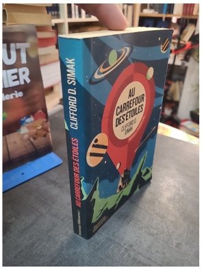Au carrefour des étoiles - La science-fiction classique de Clifford Donald Simak