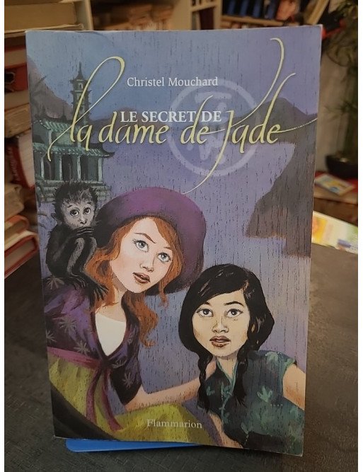 Le secret de la dame de Jade - Roman d'aventure en Indochine par Christel Mouchard