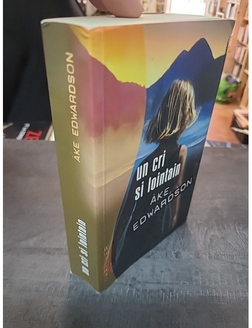 Un cri si lointain - Enquête du commissaire Erik Winter - Thriller scandinave d'Åke Edwardson