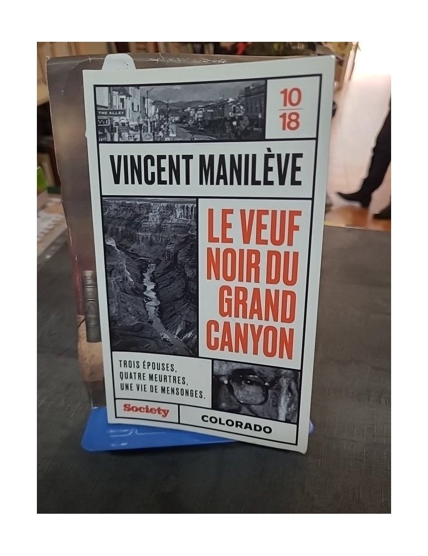 Le veuf noir du Grand Canyon : récit de true crime sur Robert Spangler par Vincent Manilève