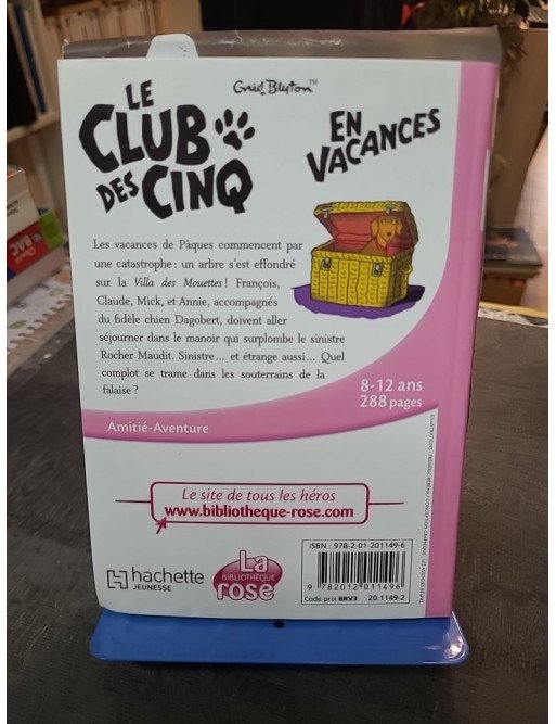Le Club Des Cinq en Vacances - Tome 4 : l'enquête jeunesse d'Enid Blyton