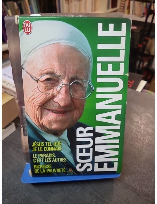 Soeur Emmanuelle Coffret 3 volumes: Jésus tel que je le connais - Richesse de la pauvreté - Le paradis, c'est les autres