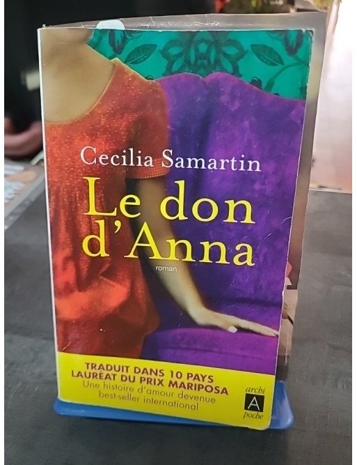 Le don d'Anna - Un roman optimiste et bouleversant sur l'amour, l'exil et l'espoir par Cecilia Samartin