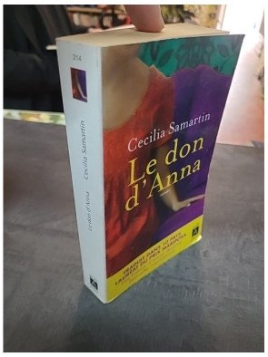 Le don d'Anna - Un roman optimiste et bouleversant sur l'amour, l'exil et l'espoir par Cecilia Samartin