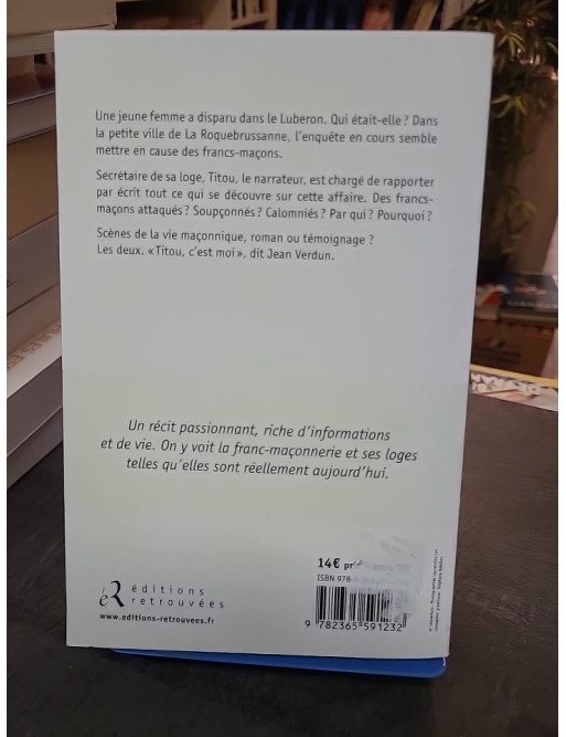 La franc-maçonne du Lubéron : roman et témoignage sur la vie maçonnique par Jean Verdun